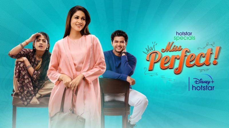 “Miss Perfect” Has Disney+Hotstar Available For Streaming