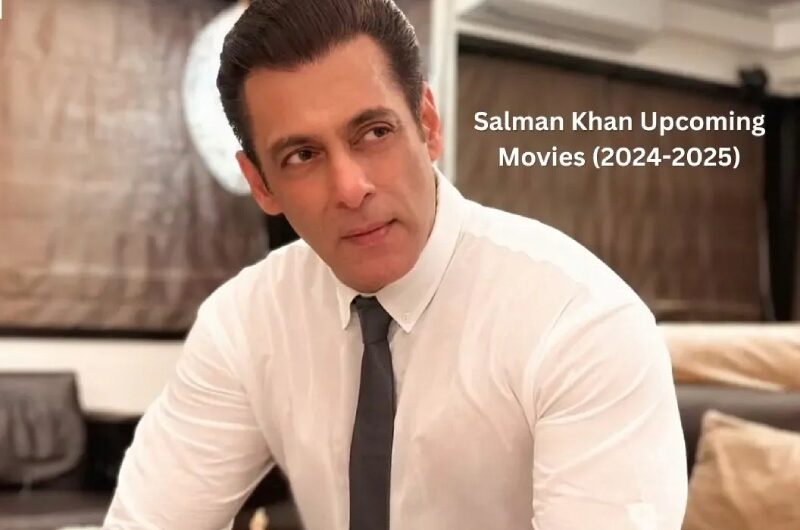 Salman Khan’s Schedule of Upcoming Films in 2024, 2025, 2026, and 2027